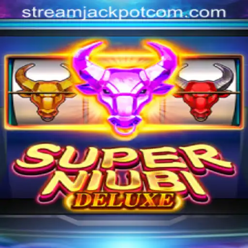 Unveiling SuperNiubiDeluxe: Stream Jackpot Enhances the Gaming Experience