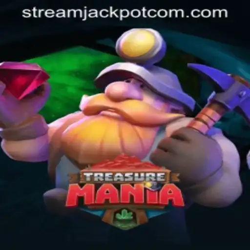 TreasureMania: Unveiling the Thrill of Stream Jackpot